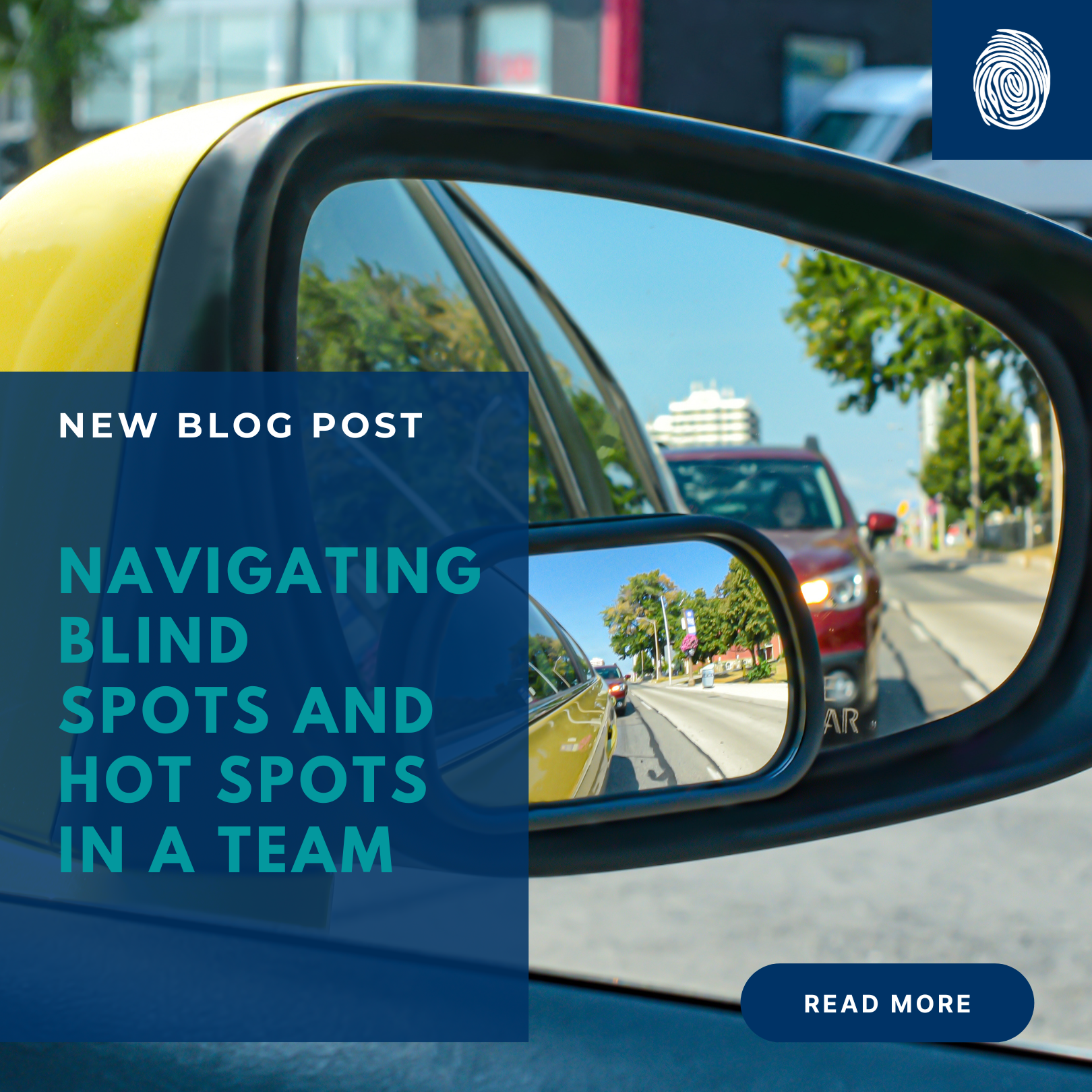 Blind Spots and Hot Spots: Navigating Unseen Risks and Opportunities in Teams