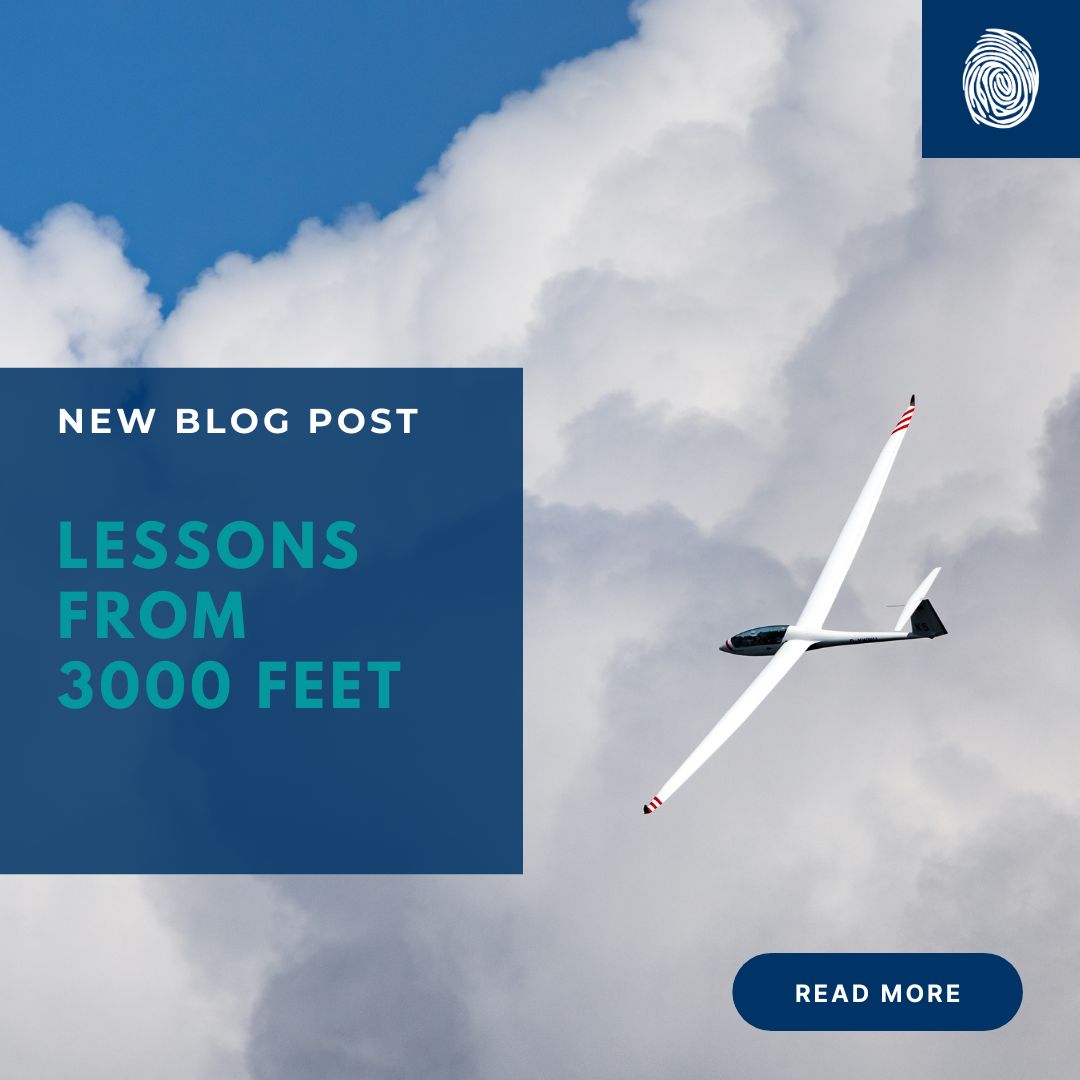 Lessons From 3000 Feet