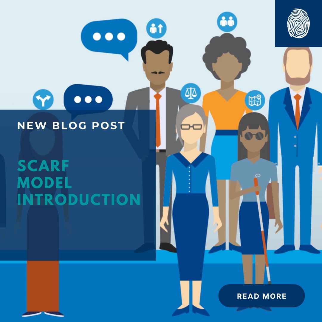 Why do people react the way they do? SCARF Model Introduction